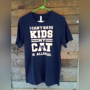 New Women's I Can't Have Kids My Cat is Allergic Navy T Shirt Size Medium M